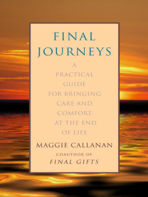 Title details for Final Journeys by Maggie Callanan - Wait list